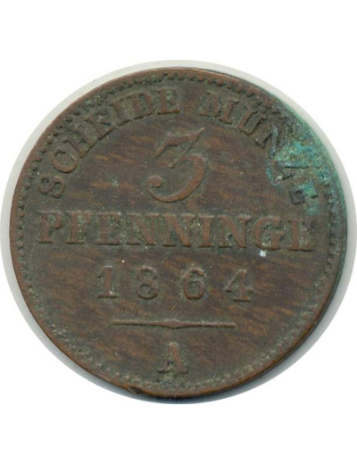 ALLEMAGNE PRUSSE 3 PFENNIG 1864 A TTB Oxydation (W482) N2