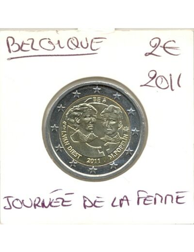 Belgique 2011 2 EURO COMMEMORATIVE JOURNEE DE LA FEMME SUP