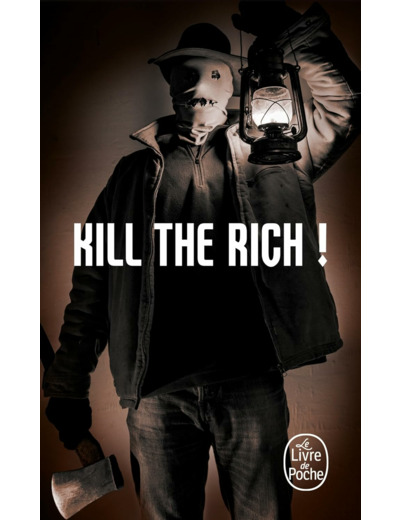KILL THE RICH ! (BOURBON KID, TOME 10)