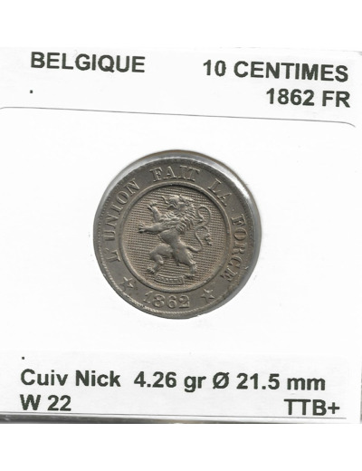 Belgique 10 CENTIMES 1862 FR TTB+