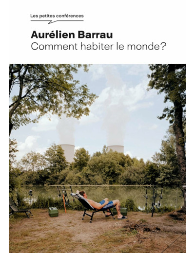 COMMENT HABITER LE MONDE ?