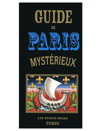 Guide de Paris mystérieux