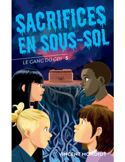 LE GANG DU CDI - T5 SACRIFICES EN SOUS-SOL