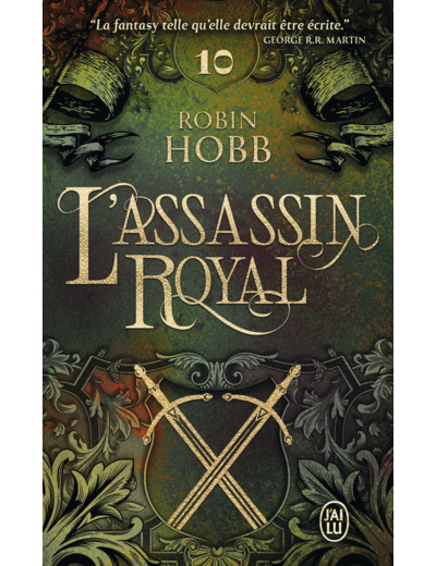 L'ASSASSIN ROYAL - VOL10 - SERMENTS ET DEUILS