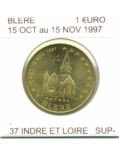 37 INDRE ET LOIRE BLERE 1 EURO du 15-10 au 15-11 1997 euro, ecu temporaire SUP-