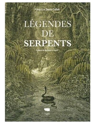 Légendes de serpents -