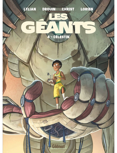LES GEANTS - TOME 04 - CELESTIN