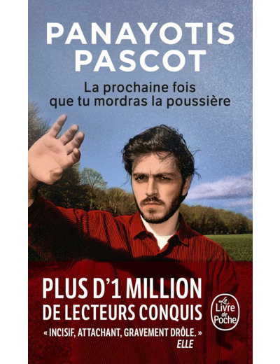 LA PROCHAINE FOIS QUE TU MORDRAS LA POUSSIERE