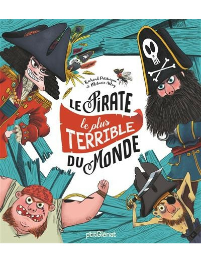 Le Pirate le plus terrible du monde