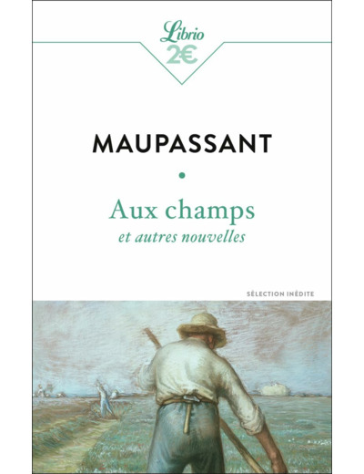 AUX CHAMPS ET AUTRES NOUVELLES