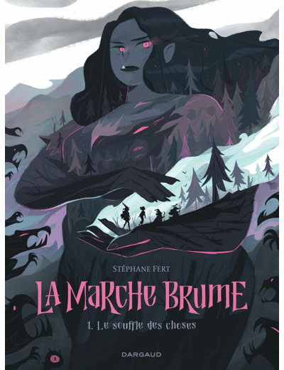 LA MARCHE BRUME - TOME 1 - LE SOUFFLE DES CHOSES