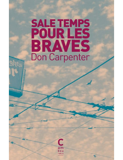 SALE TEMPS POUR LES BRAVES (POCHE EDITION COURANTE)