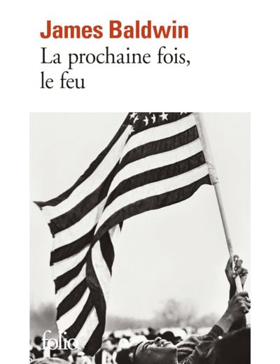 LA PROCHAINE FOIS, LE FEU