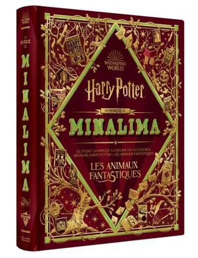 Tout l'univers graphique des films Harry Potter : Harry Potter - La Magie de MinaLima