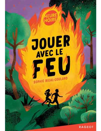 JOUER AVEC LE FEU