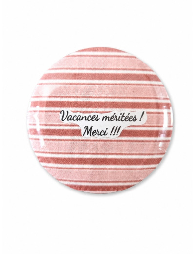 Vacances méritées _magnet merci maître maîtresse
