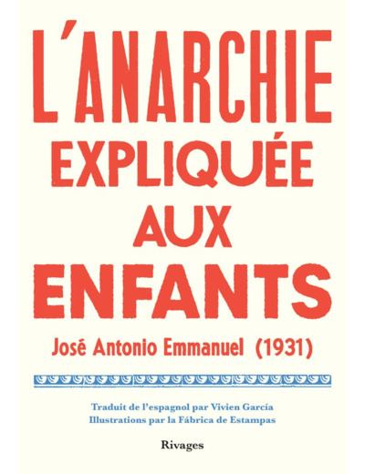 L'ANARCHIE EXPLIQUEE AUX ENFANTS