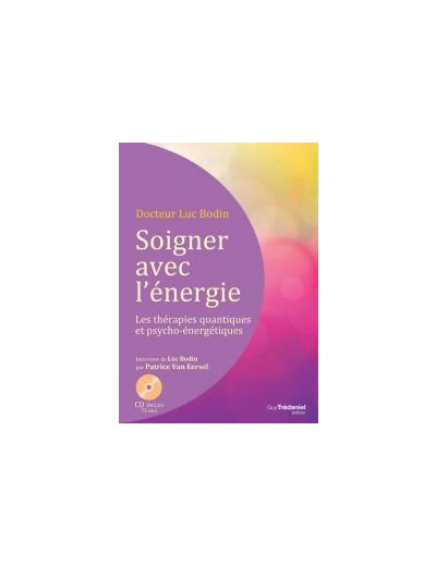 Soigner avec l'énergie (CD)