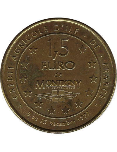 EURO TEMPORAIRE 1.5 EURO DE MONTIGNY LE BRETENNEUX 1997 UNC