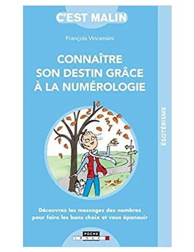 Connaître votre destin grâce à la numérologie