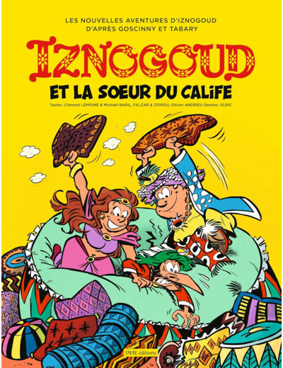 IZNOGOUD TOME 33 - IZNOGOUD ET LA SOEUR DU CALIFE