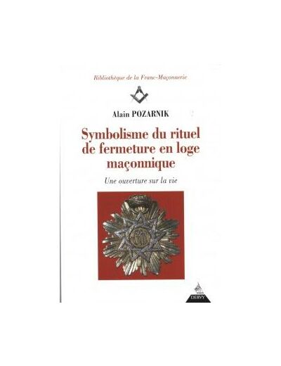 Symbolisme du rituel de fermeture en loge maçonnique