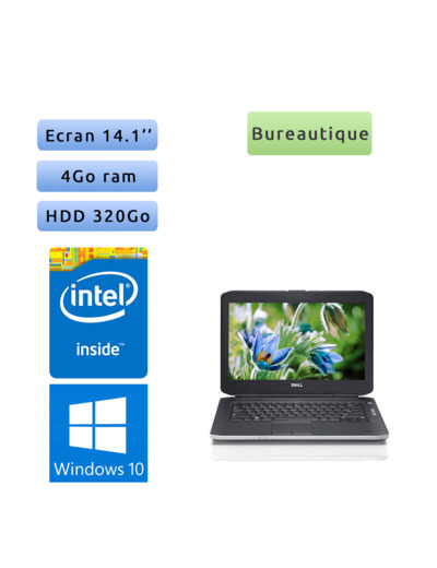 Dell Latitude E5430 - Windows 10 - 1005M 4Go 320Go - 14.1 - Webcam - Ordinateur Portable PC