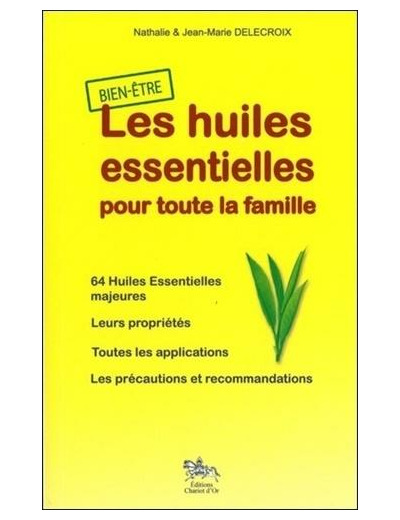 Les huiles essentielles pour toute la famille