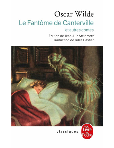 LE FANTOME DE CANTERVILLE - ET AUTRES CONTES