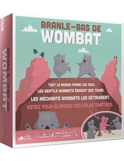Branle-Bas de Wombat