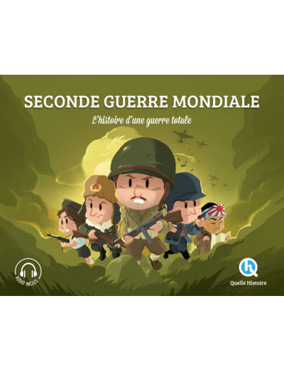 SECONDE GUERRE MONDIALE (CLASSIQUE +) - L'HISTOIRE D'UNE GUERRE TOTALE