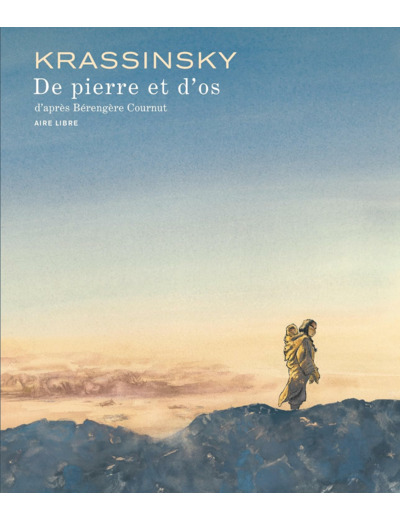 AIRE LIBRE - DE PIERRE ET D'OS