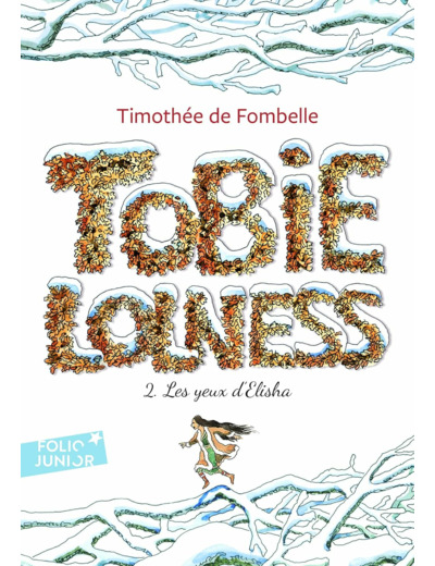 TOBIE LOLNESS - VOL02 - LES YEUX D'ELISHA