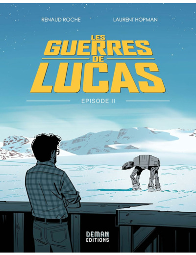 LES GUERRES DE LUCAS - EPISODE 2