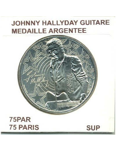 75 PARIS JOHNNY HALLYDAY GUITARE MEDAILLE ARGENTEE 2019 SUP