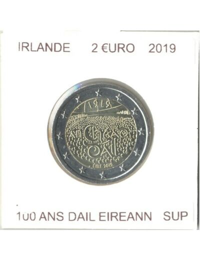 IRLANDE 2019 2 EURO COMMEMORATIVE 100 ANS DAIL EIREANN SUP