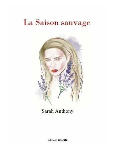 LA SAISON SAUVAGE