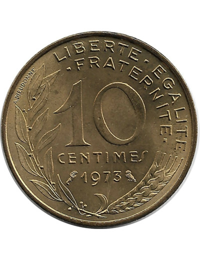 FRANCE 10 CENTIMES LAGRIFFOUL 1973 SUP/NC