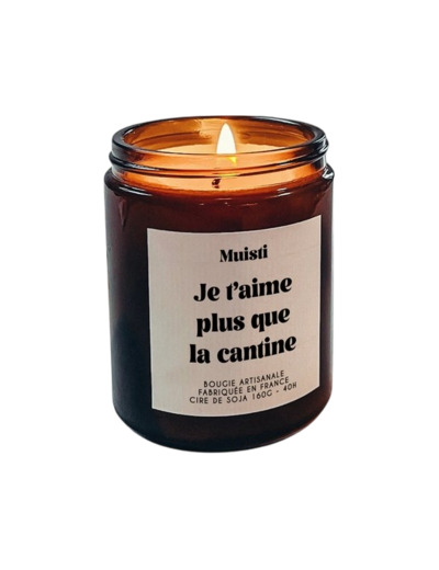 Bougie parfumée "Je t'aime plus que la cantine"