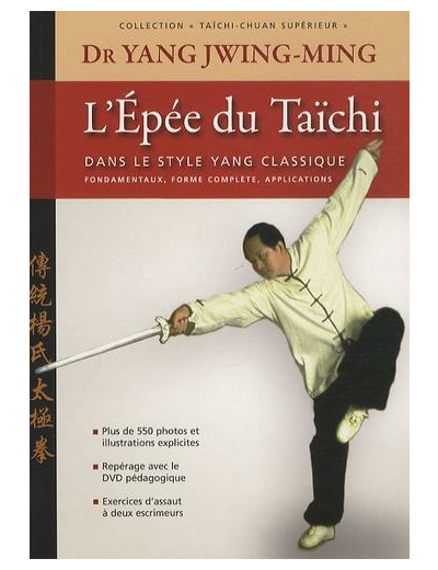 L'épée du Taïchi - Dans le style Yang classique