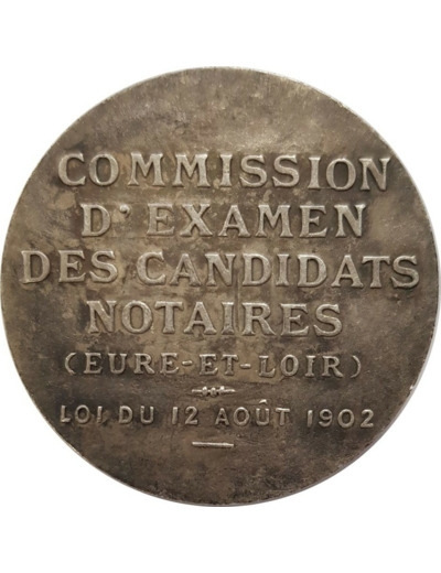 MEDAILLE 28 EURE ET LOIR COMMISSION D'EXAMEN DES CANDIDATS NOTAIRES TTB