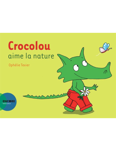 CROCOLOU AIME LA NATURE