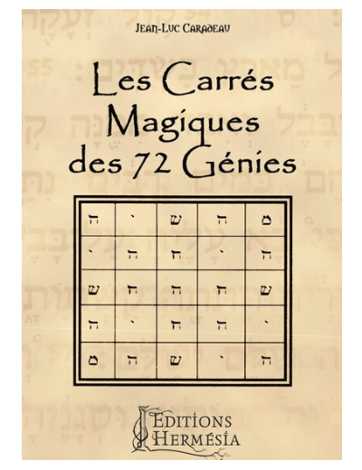 Les Carrés Magiques des 72 Génies