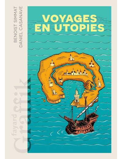 VOYAGES EN UTOPIES