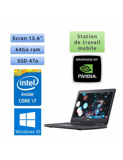 Dell Precision 7520 - Windows 10 - i7 64Go 4To SSD - 15.6 - Webcam - M2200 - Station de Travail Mobile PC Ordinateur