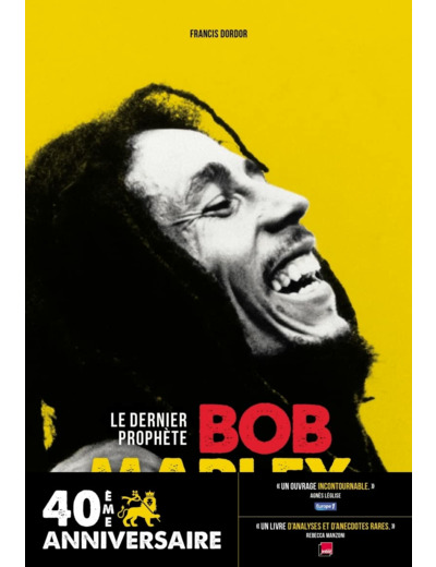 BOB MARLEY - LE DERNIER PROPHETE