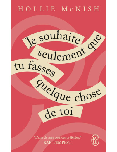 JE SOUHAITE SEULEMENT QUE TU FASSES QUELQUE CHOSE DE TOI