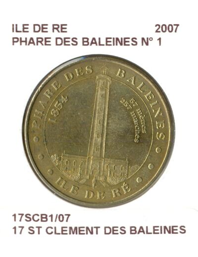 17 ST CLEMENT DES BALEINES ILE DE RE PHARE DES BALEINES N1 2007 SUP-