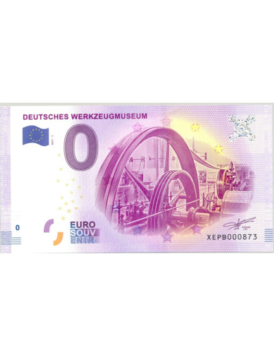 ALLEMAGNE 2017-1 WERKZEUGMUSEUM BILLET SOUVENIR 0 EURO TOURISTIQUE NEUF