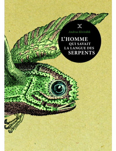 L'HOMME QUI SAVAIT LA LANGUE DES SERPENTS